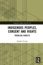 Indigenous Peoples, Consent And Rights - Preview