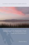 Indigenous Perspective To Climate And Environment