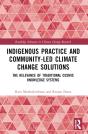 Indigenous Practice And Community-Led Climate Change Solutions - Preview