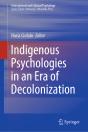 Indigenous Psychologies In An Era Of Decolonization - Preview