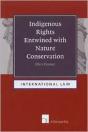 Indigenous Rights Entwined With Nature Conservation - Preview