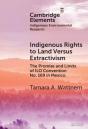 Indigenous Rights To Land Versus Extractivism - Preview