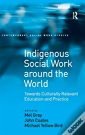 Indigenous Social Work Around The World