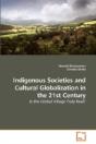 Indigenous Societies And Cultural Global - Preview