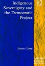Indigenous Sovereignty And The Democratic Project - Preview