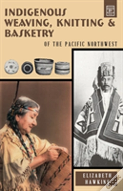 Capa do artigo Indigenous Weaving, Knitting And Basketry