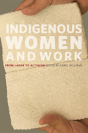 Indigenous Women And Work - Preview