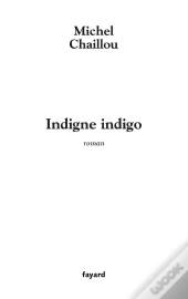 Indigne Indigo