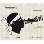 Indigneti Vi ! (En Corse) - Preview