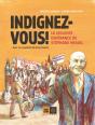 Indignez-Vous ! - La Violente Esperance De Stephane Hessel - Preview