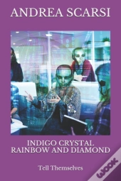 Indigo Crystal Rainbow And Diamond