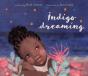 Indigo Dreaming - Preview