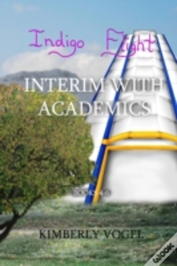 Capa do artigo Indigo Flight: Interim With Academics
