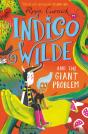 Indigo Wilde And The Giant Problem - Preview