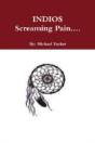 Indios Screaming Pain... - Preview