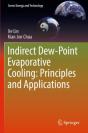 Indirect Dew-Point Evaporative Cooling: Principles And Applications - Preview