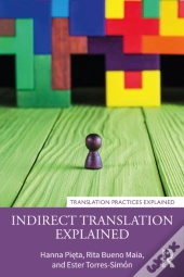 Indirect Translation Explained