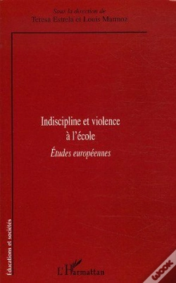 Capa do artigo Indiscipline Et Violence À L'École ; Études Européennes