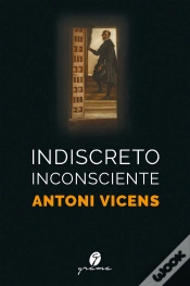Capa do artigo Indiscreto Inconsciente