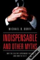 Indispensable And Other Myths