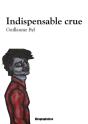 Indispensable Crue - Preview