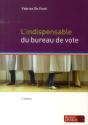 Indispensable Du Bureau De Vote (3e Édition) - Preview