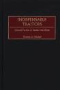 Indispensable Traitors - Preview
