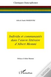 Individu Et Communautés Dans L'Oeuvre Littéraire D'Albert Memmi