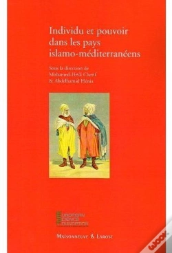 Capa do artigo Individu Et Pouvoir Dans Les Pays Islamo-Méditerranéens