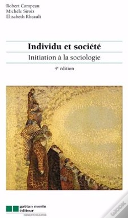 Capa do artigo Individu Et Société ; Initiation À La Sociologie (4e Édition)