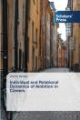 Individual And Relational Dynamics Of Ambition In Careers - Preview