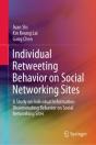 Individual Retweeting Behavior On Social Networking Sites - Preview
