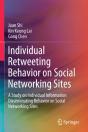 Individual Retweeting Behavior On Social Networking Sites - Preview