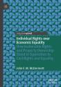 Individual Rights Over Economic Equality - Preview