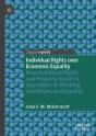 Individual Rights Over Economic Equality - Preview