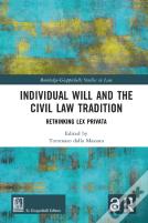 Individual Will And The Civil Law Tradition