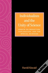 Individualism And The Unity Of Science