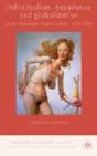 Individualism, Decadence And Globalization - Preview