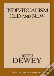 Individualism Old And New