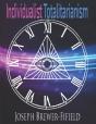 Individualist Totalitarianism - Preview