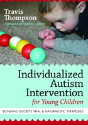 Individualized Autism Intervention For Young Children - Preview