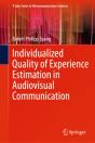 Individualized Quality Of Experience Estimation In Audiovisual Communication - Preview
