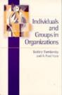 Individuals And Groups In Organizations - Preview
