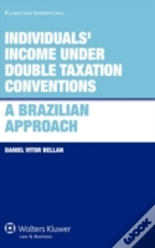 Individuals' Income Under Double Taxation Conventions: A Brazilian Approach