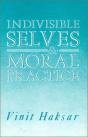 Indivisible Selves And Moral Practice - Preview