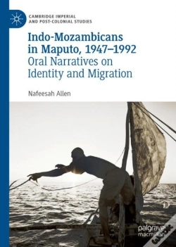 Capa do artigo Indo-Mozambicans In Maputo, 1947-1992