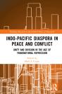 Indo-Pacific Diaspora In Peace And Conflict - Preview