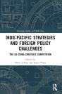 Indo-Pacific Strategies And Foreign Policy Challenges - Preview