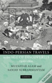 Capa do artigo Indo-Persian Travels In The Age Of Discoveries, 1400â€“1800