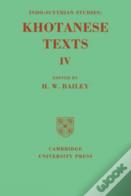 Indo-Scythian Studies: Being Khotanese Texts Volume Iv: Volume 4